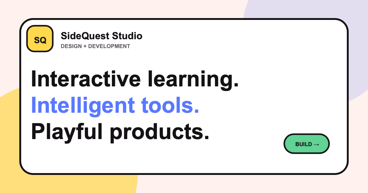 SideQuest Studio interactive learning and project hub social card